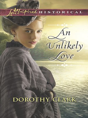 cover image of An Unlikely Love